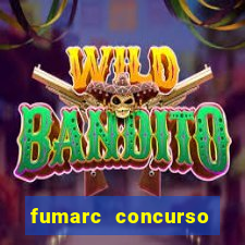 fumarc concurso betim 2024